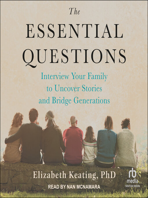 Title details for The Essential Questions by Elizabeth Keating, PhD - Available